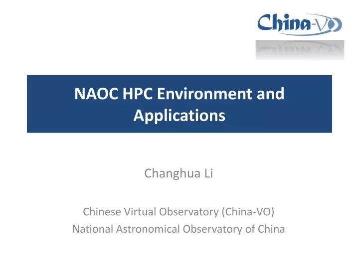 naoc hpc environment and applications