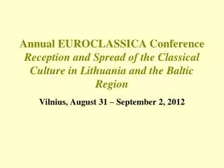 Vilnius, August 31 – September 2, 2012