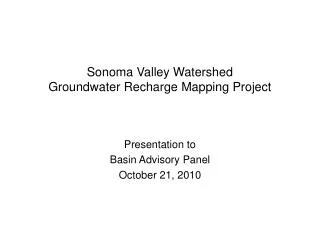 Sonoma Valley Watershed Groundwater Recharge Mapping Project