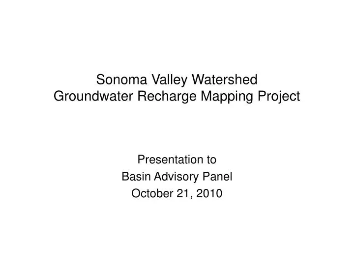 sonoma valley watershed groundwater recharge mapping project