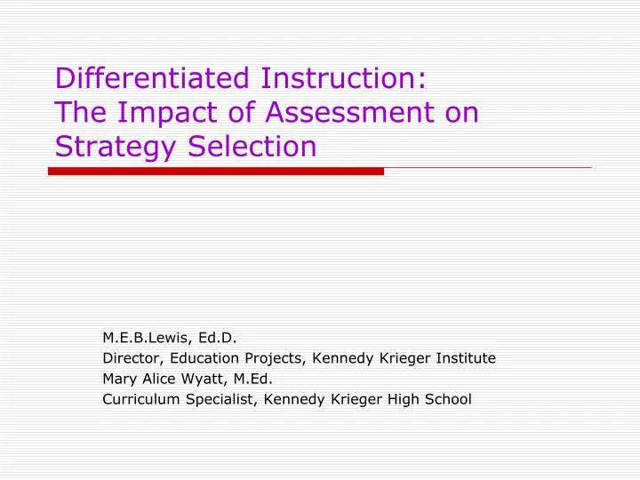 differentiated instruction the impact of assessment on strategy selection