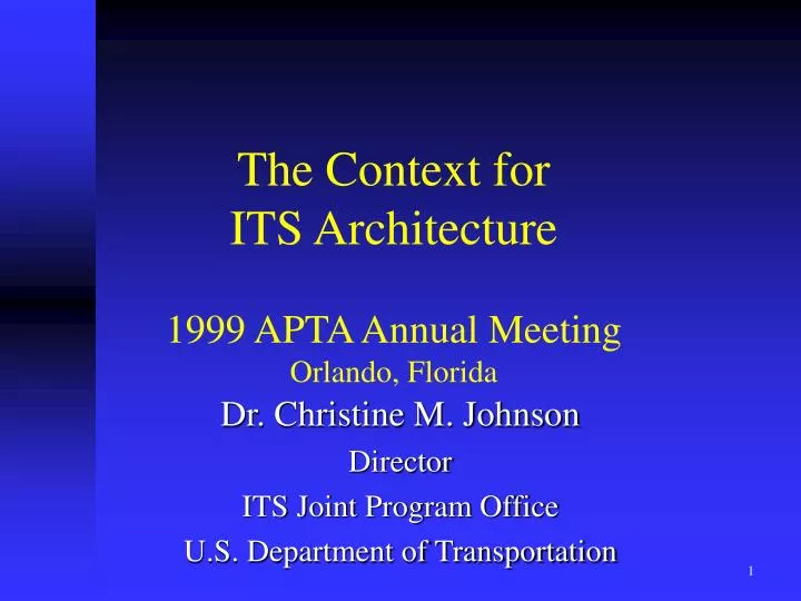 the context for its architecture 1999 apta annual meeting orlando florida