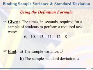 Finding Sample Variance &amp; Standard Deviation