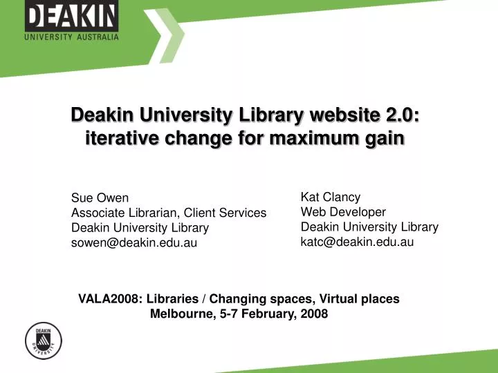 deakin university library website 2 0 iterative change for maximum gain