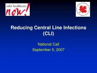 Reducing Central Line Infections (CLI)