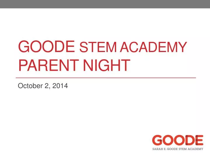 goode stem academy parent night