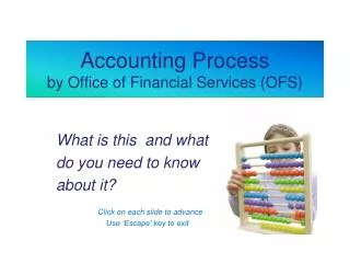 Accounting Process by Office of Financial Services (OFS)