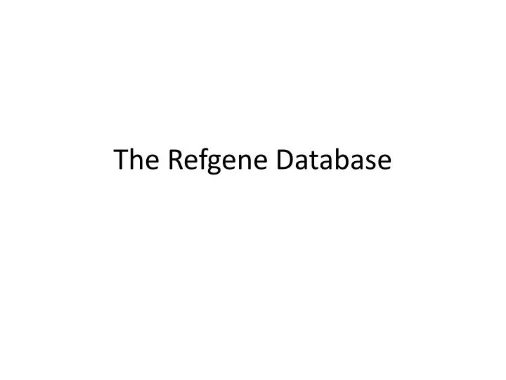 the refgene database