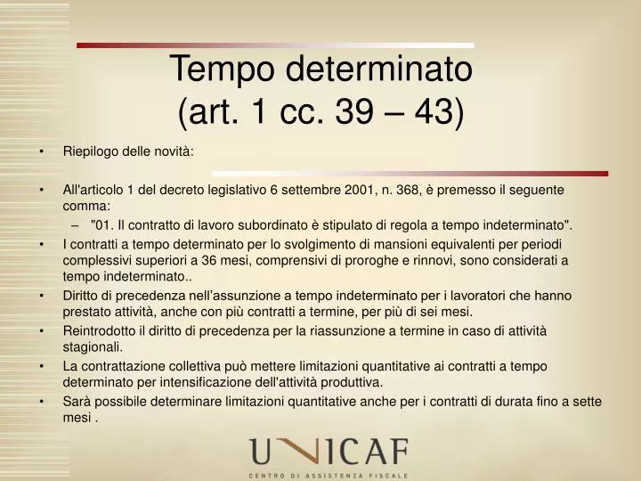 tempo determinato art 1 cc 39 43