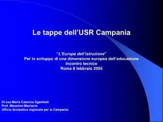 Le tappe dell’USR Campania “ L’Europa dell’istruzione ”