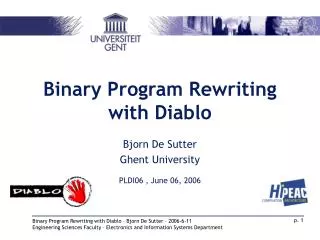 Binary Program Rewriting with Diablo