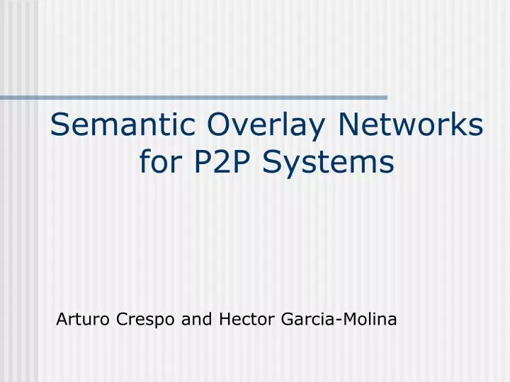 semantic overlay networks for p2p systems