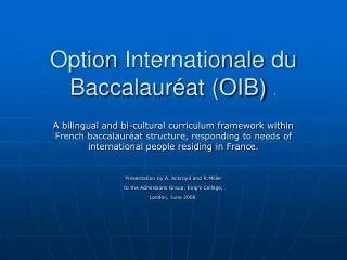 Option Internationale du Baccalauréat (OIB) ‏ .