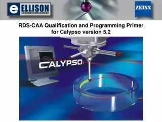 RDS-CAA Qualification and Programming Primer for Calypso version 5.2