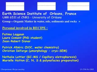 Earth Science Institute of Orleans, France UMR 6531 of CNRS - University of Orléans