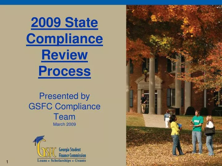 2009 state compliance review process presented by gsfc compliance team march 2009
