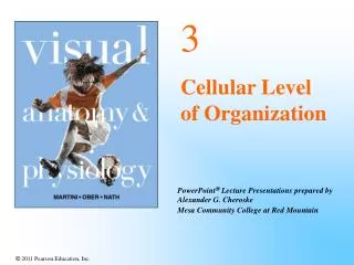 3 Cellular Level of Organization