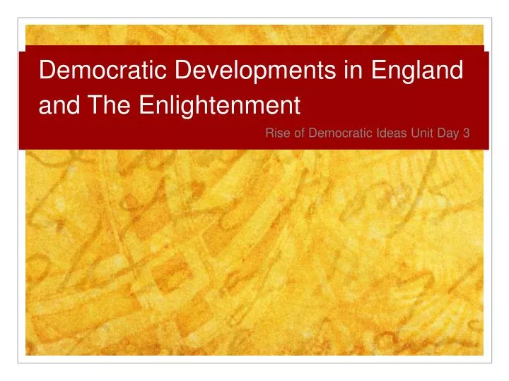 democratic developments in england and the enlightenment