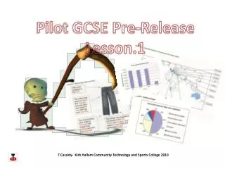 Pilot GCSE Pre-Release Lesson.1