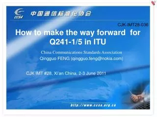 How to make the way forward for Q241-1/5 in ITU