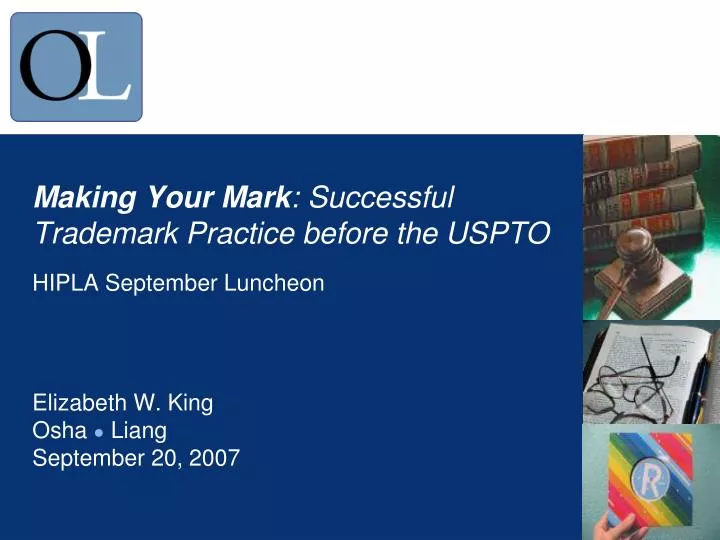 making your mark successful trademark practice before the uspto hipla september luncheon