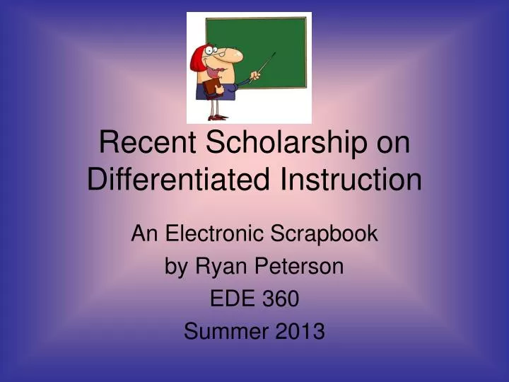 recent scholarship on differentiated instruction
