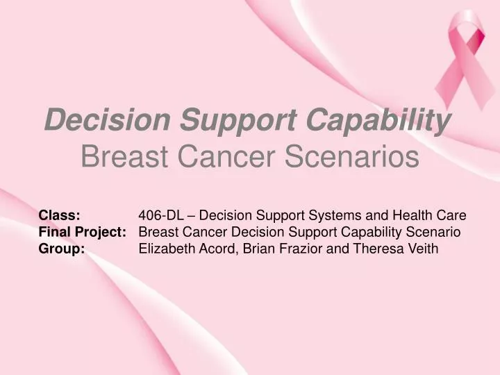 decision support capability breast cancer scenarios