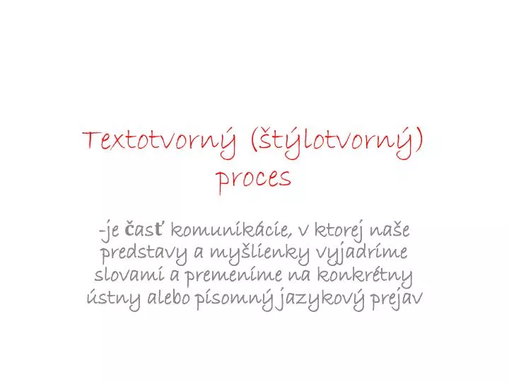 textotvorn t lotvorn proces