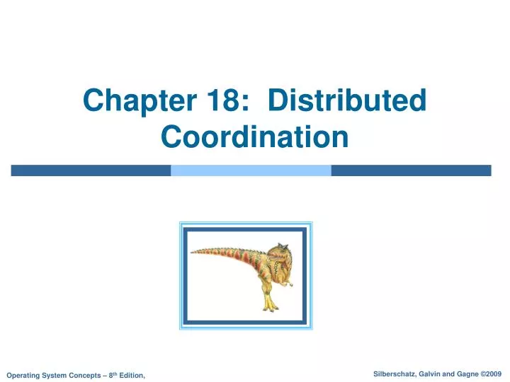 chapter 18 distributed coordination
