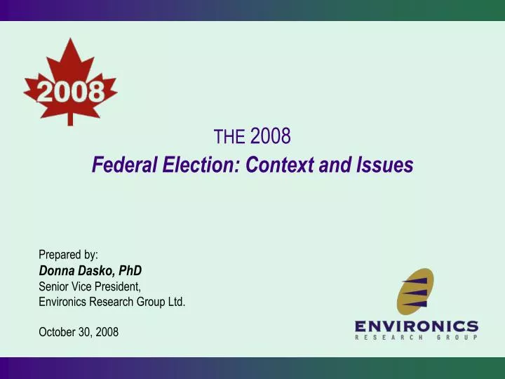 the 2008 federal election context and issues