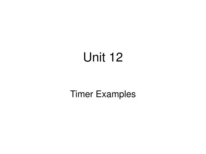 unit 12