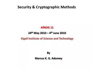 Security &amp; Cryptographic Methods