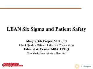 LEAN Six Sigma and Patient Safety