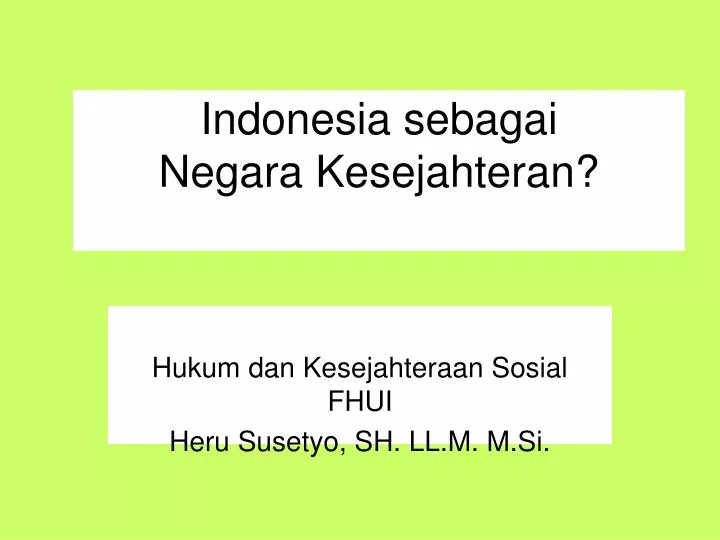 indonesia sebagai negara kesejahteran