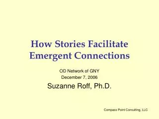How Stories Facilitate Emergent Connections