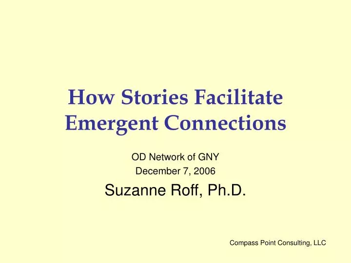 how stories facilitate emergent connections