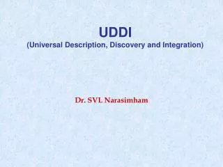 UDDI (Universal Description, Discovery and Integration)