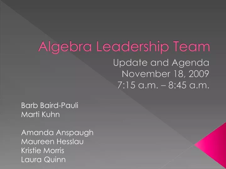 algebra leadership team