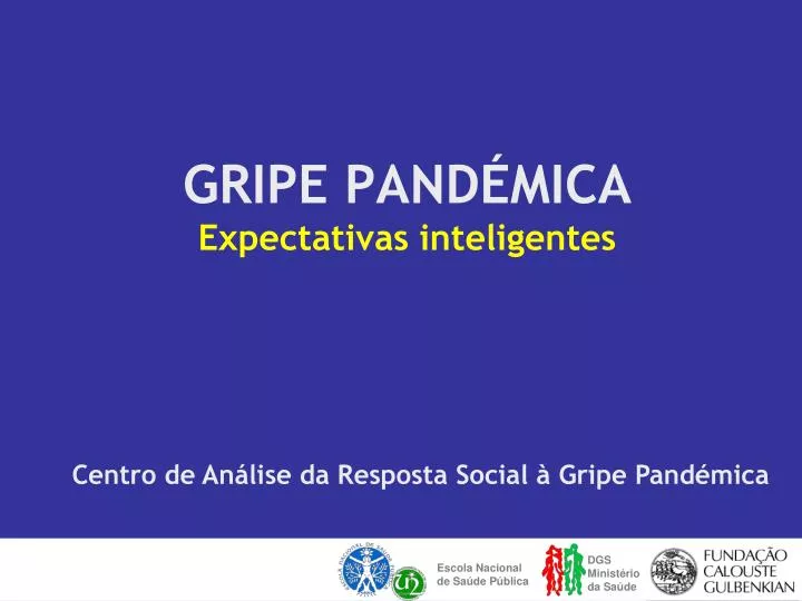 gripe pand mica expectativas inteligentes