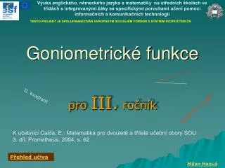 Goniometrické funkce