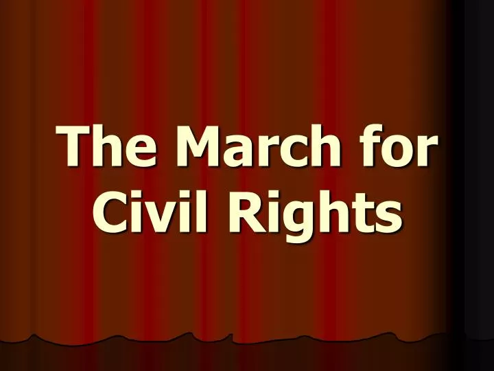 the march for civil rights
