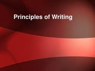 Principles of Writing