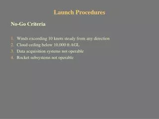 Launch Procedures