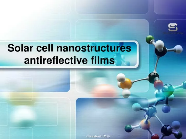 solar cell nanostructures antireflective films