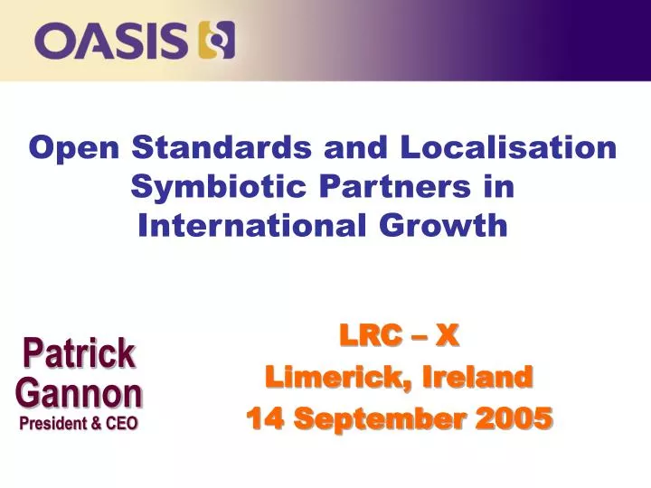 open standards and localisation symbiotic partners in international growth