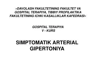 SIMPTOMATIK ARTERIAL GIPERTONIYA
