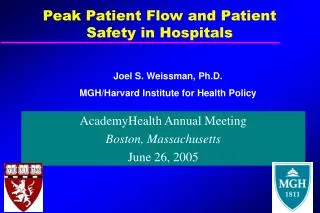 Peak Patient Flow and Patient Safety in Hospitals