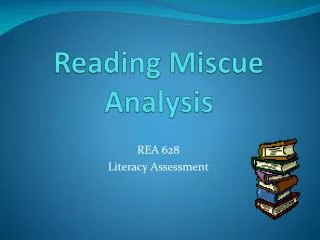 Reading Miscue Analysis