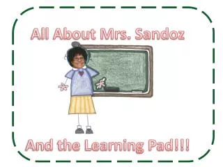 All About Mrs. Sandoz