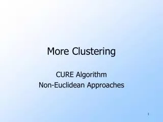 More Clustering